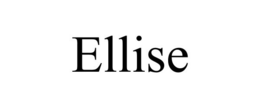 ELLISE trademark
