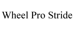 WHEEL PRO STRIDE trademark