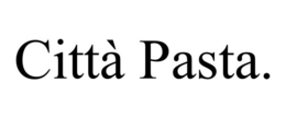 CITTÀ PASTA. trademark