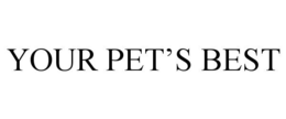 YOUR PET'S BEST trademark