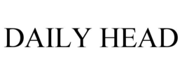 DAILY HEAD trademark