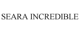 SEARA INCREDIBLE trademark