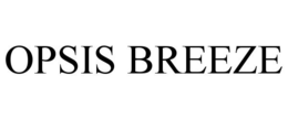 OPSIS BREEZE trademark
