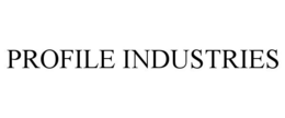 PROFILE INDUSTRIES trademark