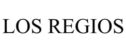 LOS REGIOS trademark