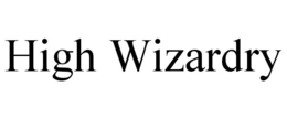 HIGH WIZARDRY trademark