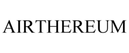 AIRTHEREUM trademark