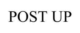 POST UP trademark