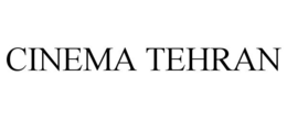 CINEMA TEHRAN trademark