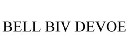 BELL BIV DEVOE trademark