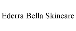 EDERRA BELLA SKINCARE trademark