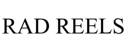 RAD REELS trademark