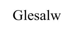 GLESALW trademark