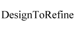 DESIGNTOREFINE trademark