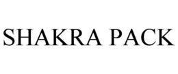 SHAKRA PACK trademark