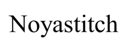 NOYASTITCH trademark