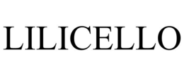 LILICELLO trademark