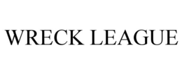 WRECK LEAGUE trademark