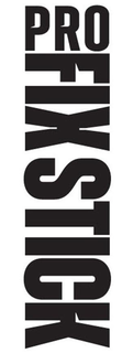 PRO FIX STICK trademark