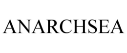 ANARCHSEA trademark