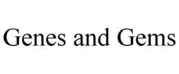 GENES AND GEMS trademark