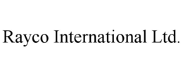 RAYCO INTERNATIONAL LTD. trademark