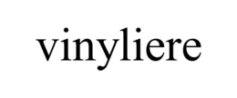 VINYLIERE trademark