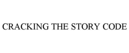 CRACKING THE STORY CODE trademark