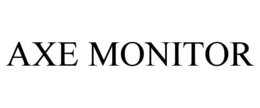 AXE MONITOR trademark