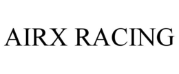 AIRX RACING trademark