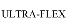 ULTRA-FLEX trademark