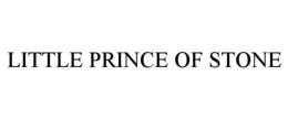 LITTLE PRINCE OF STONE trademark