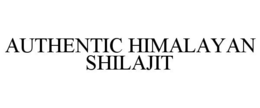 AUTHENTIC HIMALAYAN SHILAJIT trademark