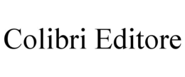 COLIBRI EDITORE trademark