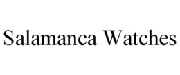 SALAMANCA WATCHES trademark