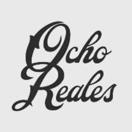 OCHO REALES trademark
