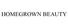 HOMEGROWN BEAUTY trademark