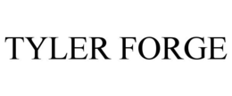 TYLER FORGE trademark