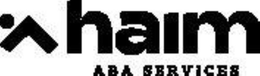HAIM ABA SERVICES trademark