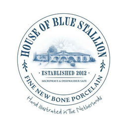 HOUSE OF BLUE STALLION FINE NEW BONE PORCELAIN · ESTABLISHED 2012 · MICROWAVE & DISHWASHER SAFE HAND ILLUSTRATED IN THE NETHERLANDS trademark