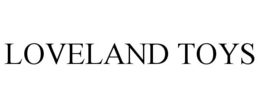 LOVELAND TOYS trademark