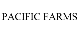 PACIFIC FARMS trademark