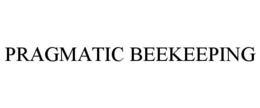 PRAGMATIC BEEKEEPING trademark