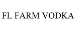FL FARM VODKA trademark
