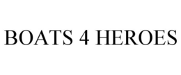 BOATS 4 HEROES trademark