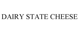 DAIRY STATE CHEESE trademark