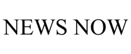 NEWS NOW trademark