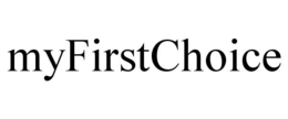MYFIRSTCHOICE trademark