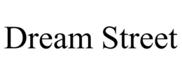 DREAM STREET trademark