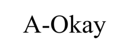 A-OKAY trademark